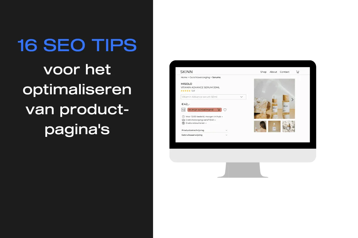 Productpagina’s optimaliseren? SEO handleiding