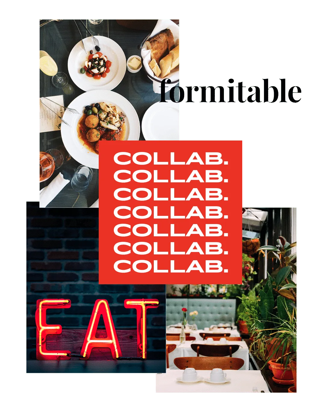 Drie restaurant afbeeldingen met de tekst collab formitable